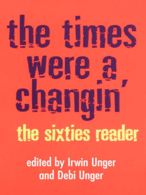 Title details for The Times Were a Changin' by Debi Unger - Available